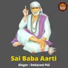 Debarati Pal - Sai Baba Aarti - Single